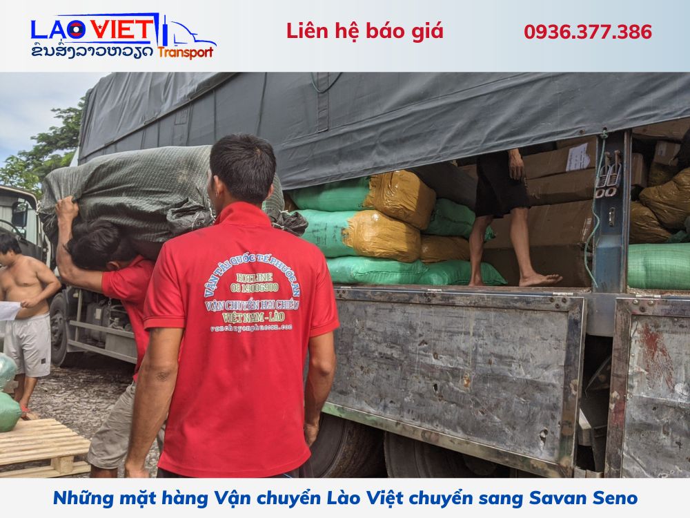 nhung-mat-hang-van-chuyen-lao-viet-chuyen-sang-savan-seno-vanchuyenlaoviet