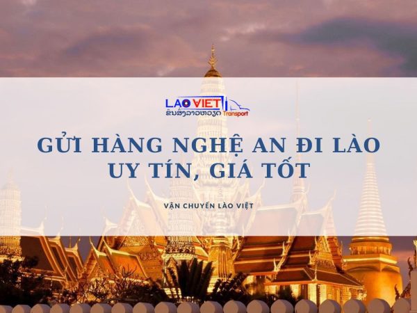 gui-hang-nghe-an-di-lao-uy-tin-gia-tot-vanchuyenlaoviet