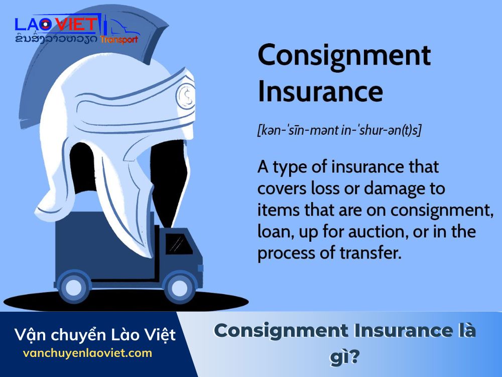 consignment-insurance-la-gi-vanchuyenlaoviet