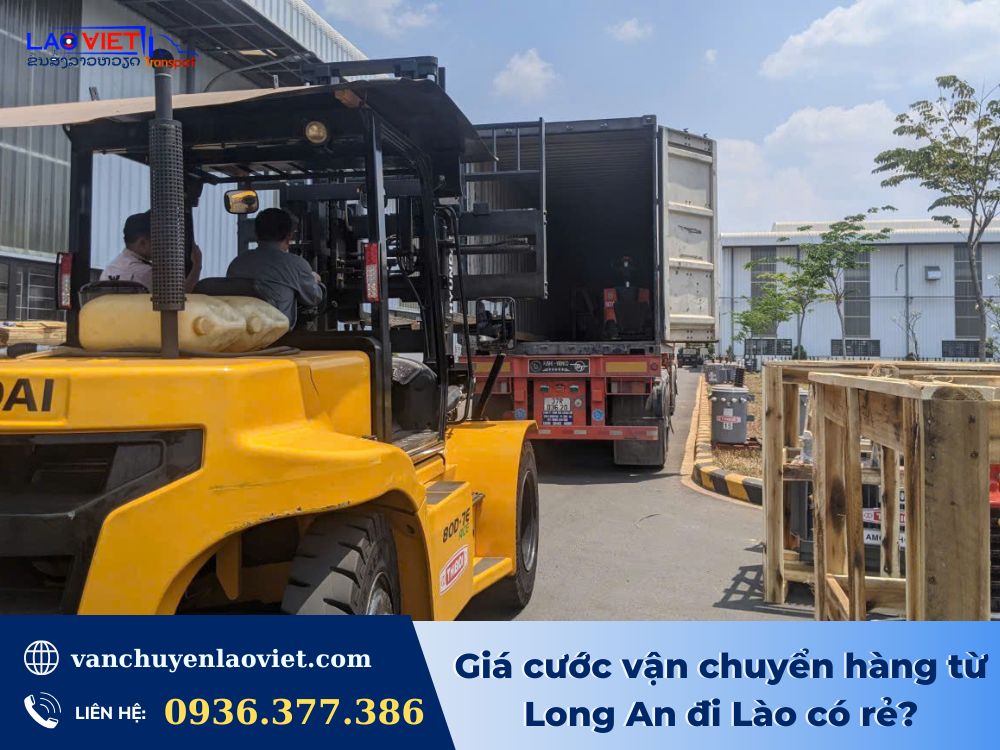 gia-cuoc-van-chuyen-hang-tu-long-an-di-lao-co-re-vanchuyenlaoviet