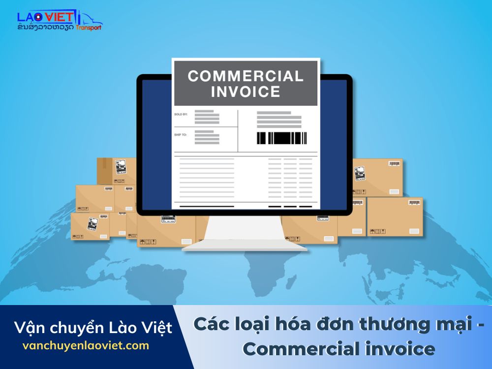 cac-loai-hoa-don-thuong-mai-commercial-invoice-vanchuyenlaoviet