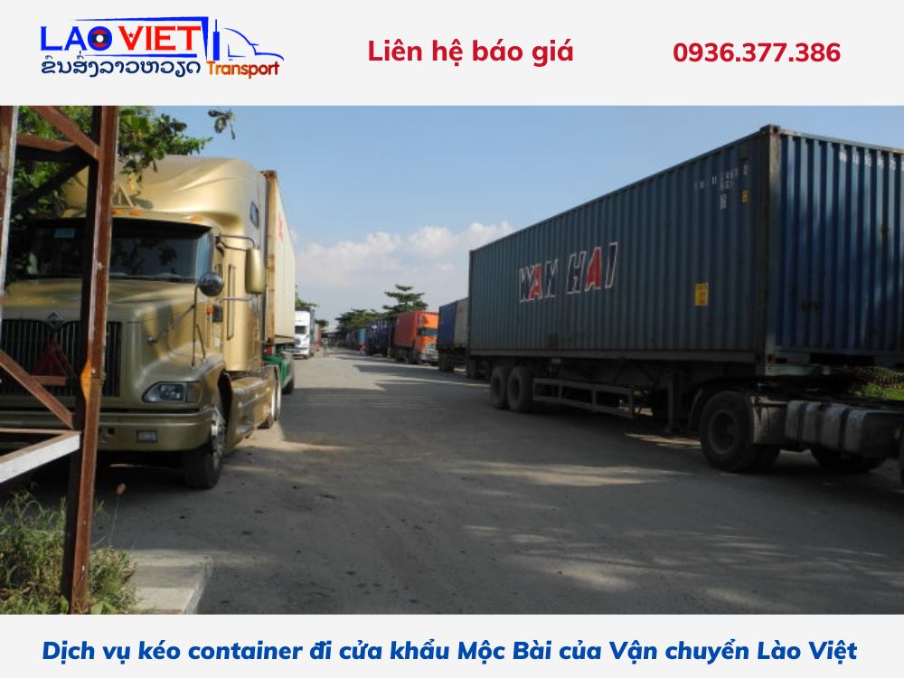 dich-vu-keo-container-di-cua-khau-moc-bai-cua-van-chuyen-lao-viet-vanchuyenlaoviet