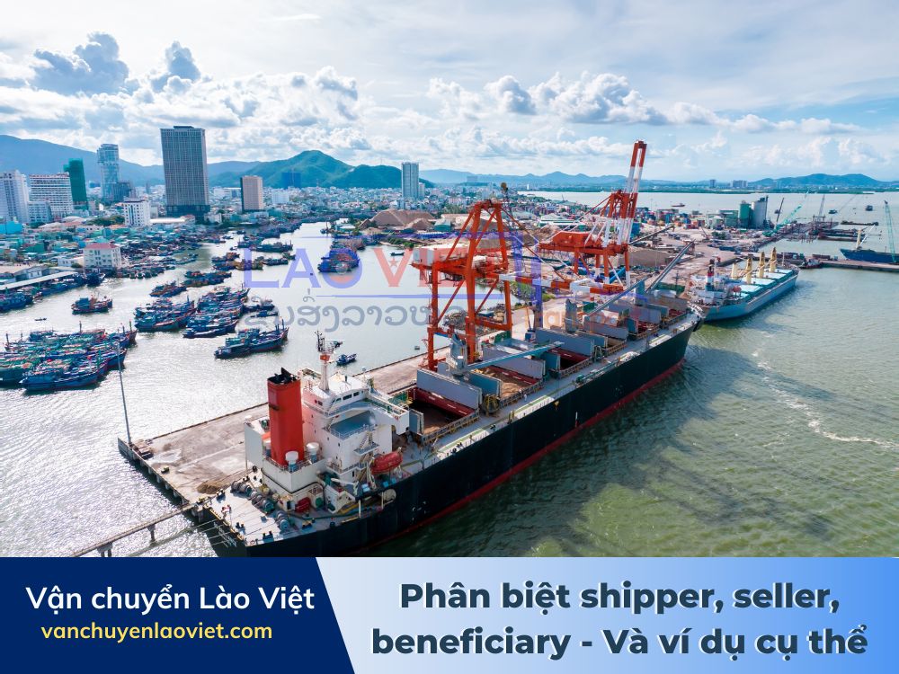 phan-biet-shipper-seller-beneficiary-va-vi-du-cu-the-vanchuyenlaoviet