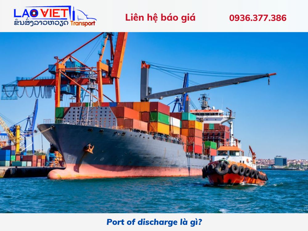 port-of-discharge-la-gi-vanchuyenlaoviet