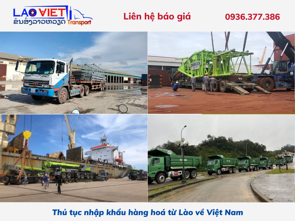 thu-tuc-nhap-khau-hang-hoa-tu-lao-ve-viet-nam-vanchuyenlaoviet