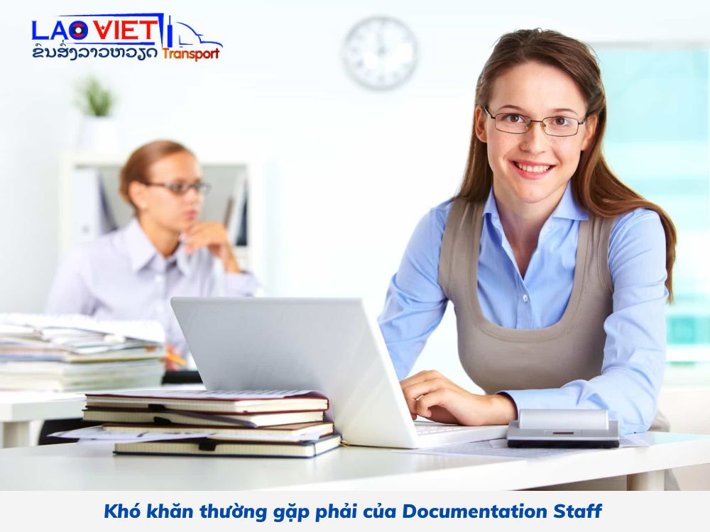 kho-khan-thuong-gap-phai-cua-documentation-staff-vanchuyenlaoviet