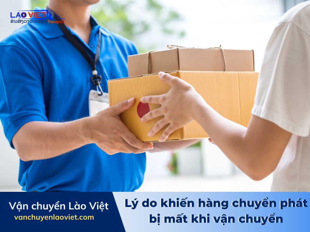 ly-do-khien-hang-chuyen-phat-bi-mat-khi-van-chuyen-vanchuyenlaoviet
