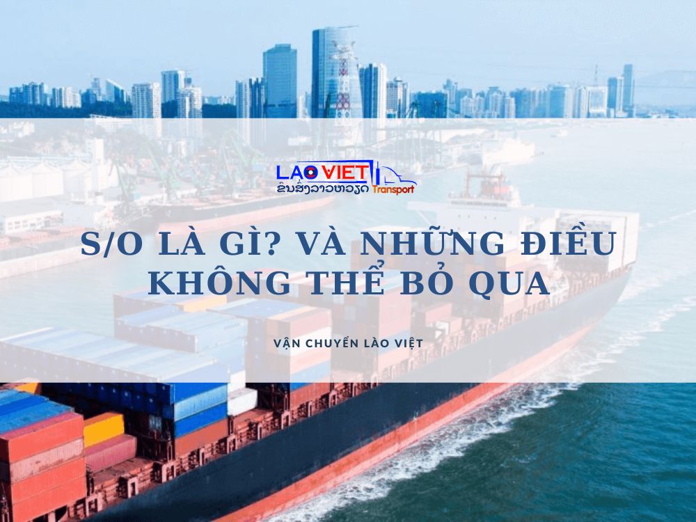 4. Ý nghĩa của Shipping Order trong quy trình vận chuyển hàng hóa