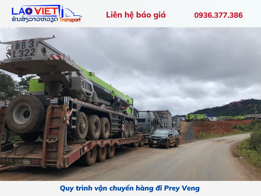 quy-trinh-van-chuyen-hang-di-prey-veng-vanchuyenlaoviet