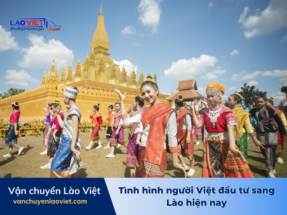 tinh-hinh-nguoi-viet-dau-tu-sang-lao-hien-nay-vanchuyenlaoviet