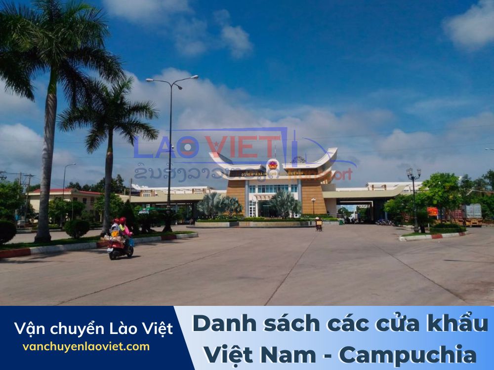 danh-sach-cac-cua-khau-viet-nam-campuchia-vanchuyenlaoviet