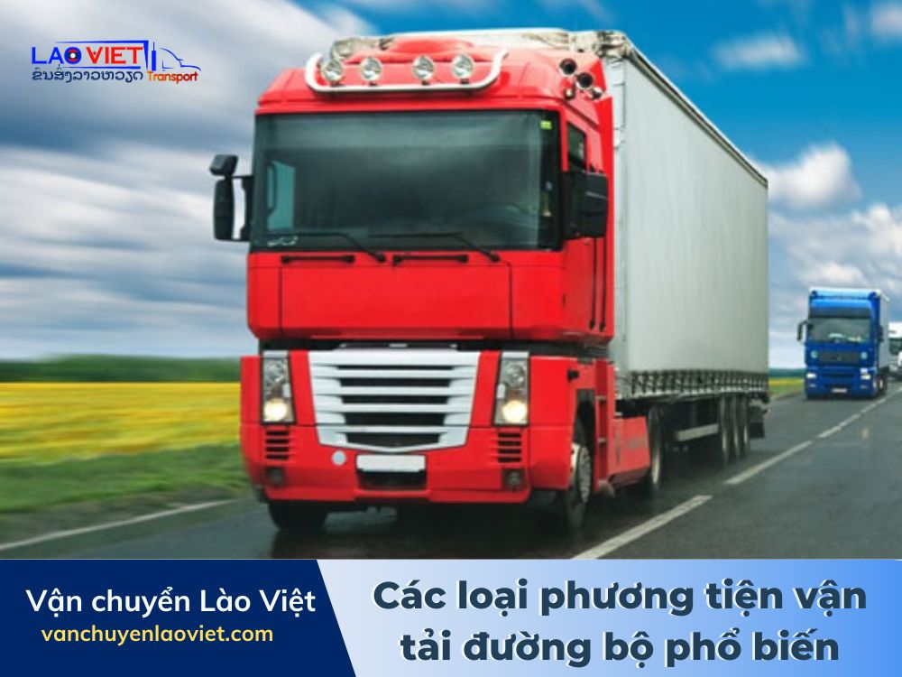 cac-loai-phuong-tien-van-tai-duong-bo-pho-bien-vanchuyenlaoviet