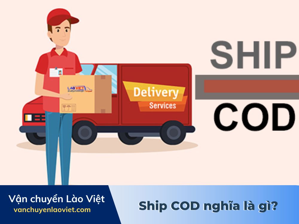 ship-cod-nghia-la-gi-vanchuyenlaoviet