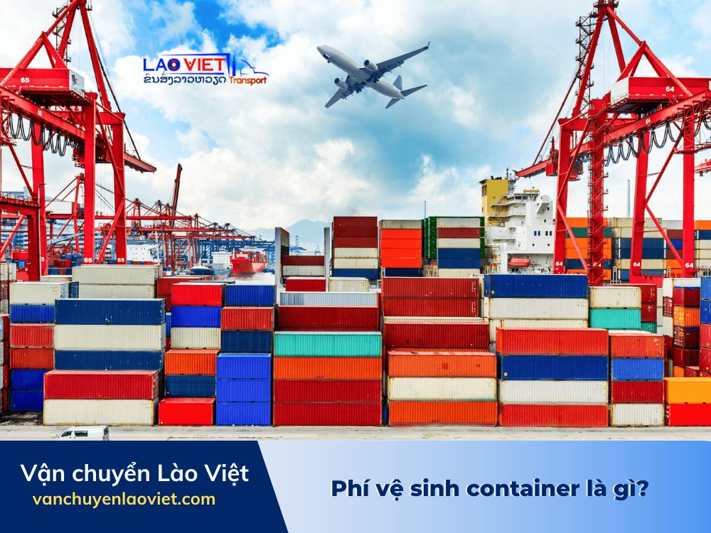 phi-ve-sinh-container-la-gi-vanchuyenlaoviet