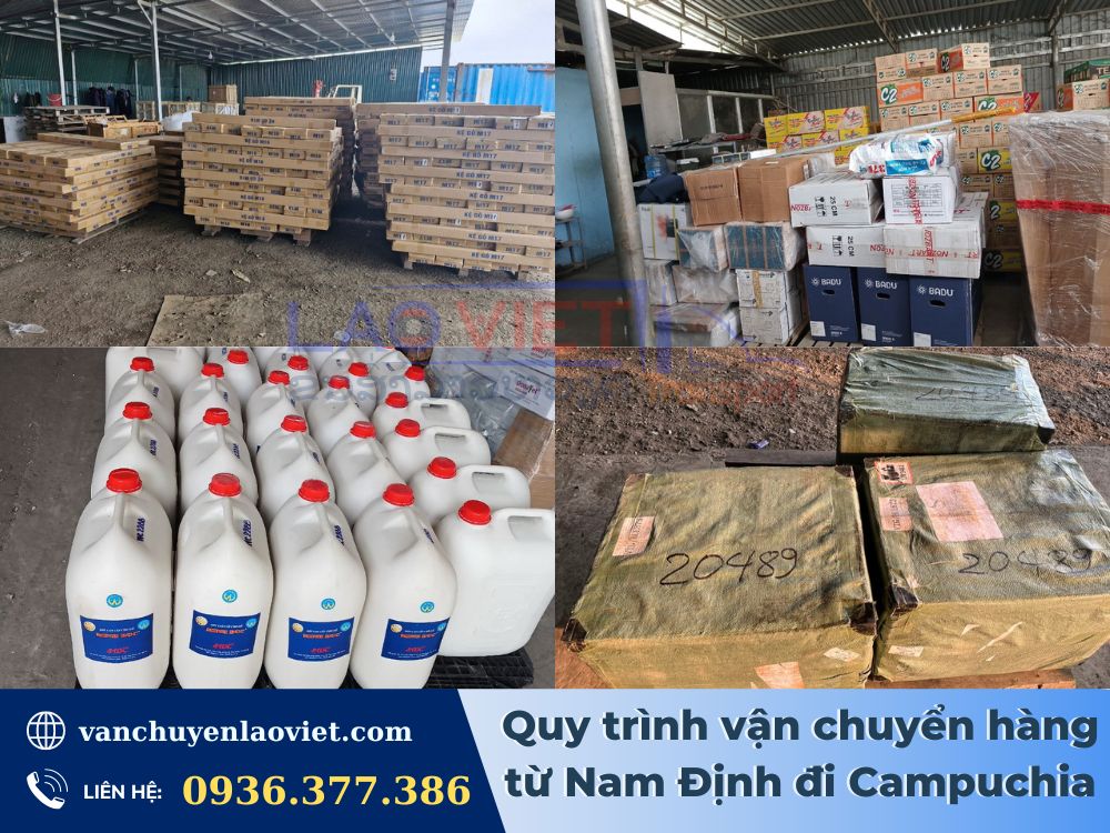 quy-trinh-van-chuyen-hang-tu-nam-dinh-di-campuchia-vanchuyenlaoviet