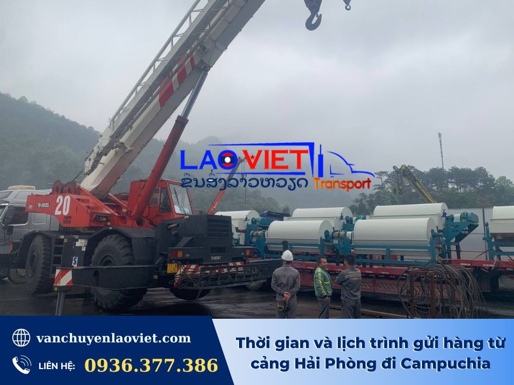 thoi-gian-va-lich-trinh-gui-hang-tu-cang-hai-phong-di-campuchia-vanchuyenlaoviet