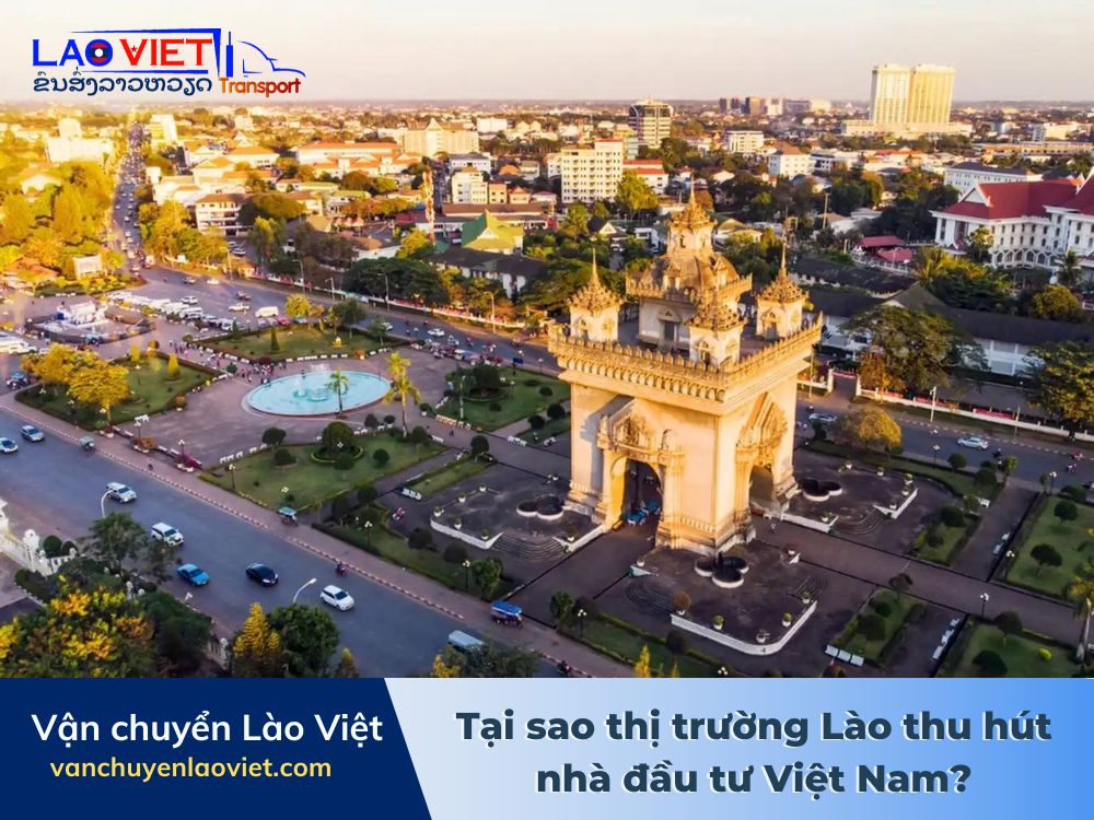 tai-sao-thi-truong-lao-thu-hut-nha-djau-tu-viet-nam-vanchuyenlaoviet