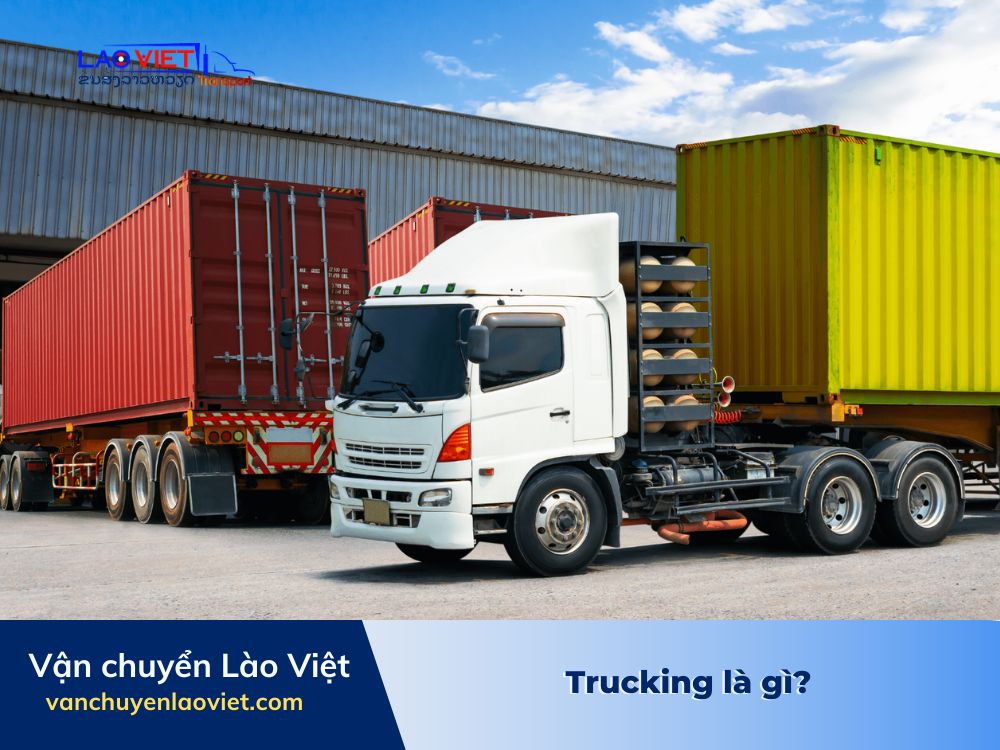 trucking-la-gi-vanchuyenlaoviet
