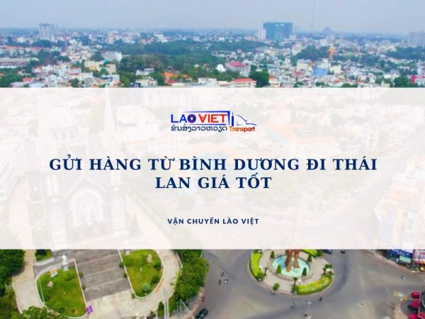 gui-hang-tu-binh-duong-di-thai-lan-gia-tot-vanchuyenlaoviet