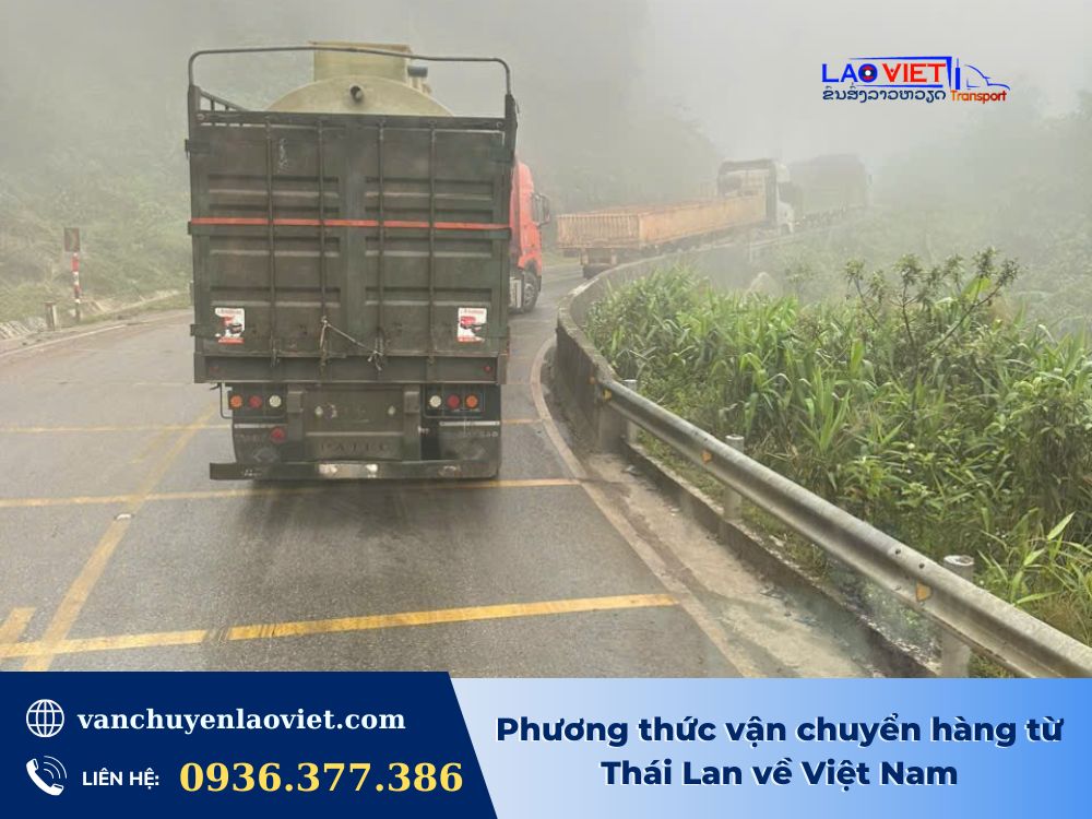 phuong-thuc-van-chuyen-hang-tu-thai-lan-ve-viet-nam-vanchuyenlaoviet