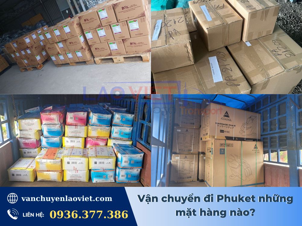 van-chuyen-di-phuket-nhung-mat-hang-nao-vanchuyenlaoviet