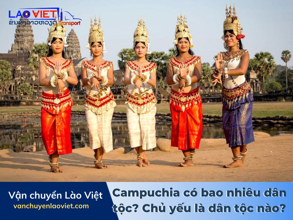 campuchia-co-bao-nhieu-dan-toc-chu-yeu-la-dan-toc-nao-vanchuyenlaoviet