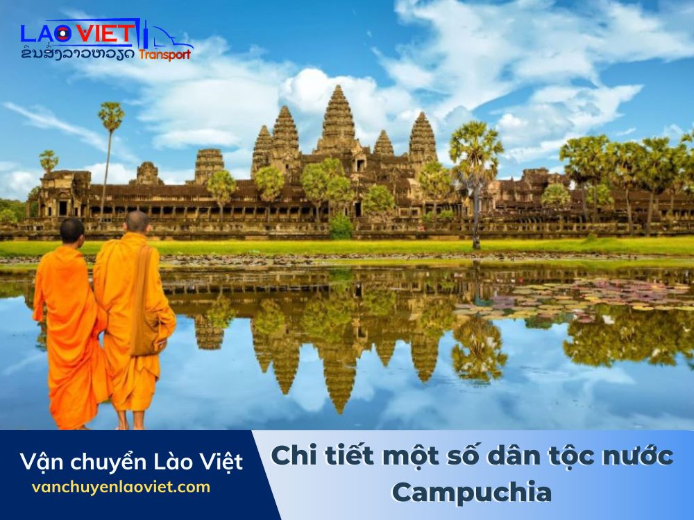 chi-tiet-mot-so-dan-toc-nuoc-campuchia-vanchuyenlaoviet