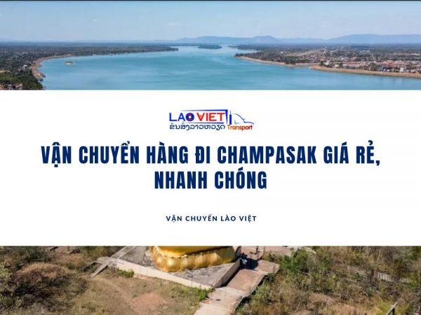 van-chuyen-hang-di-champasak-vanchuyenlaoviet