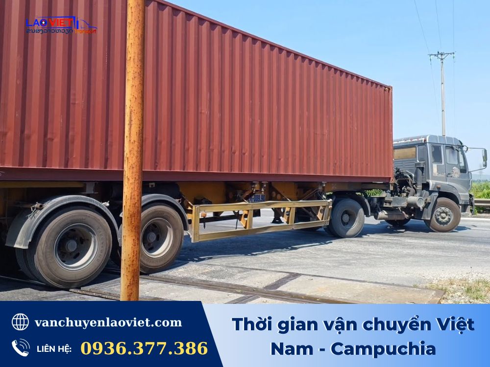 thoi-gian-van-chuyen-viet-nam-campuchia-vanchuyenlaoviet