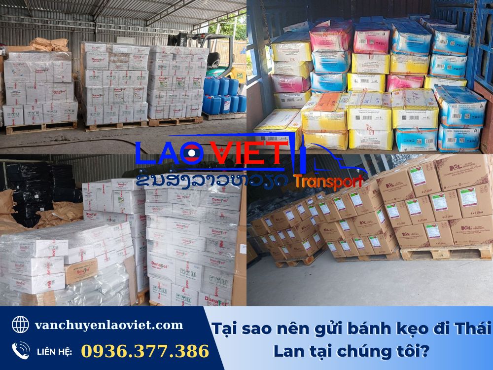tai-sao-nen-gui-banh-keo-di-thai-lan-tai-chung-toi-vanchuyenlaoviet