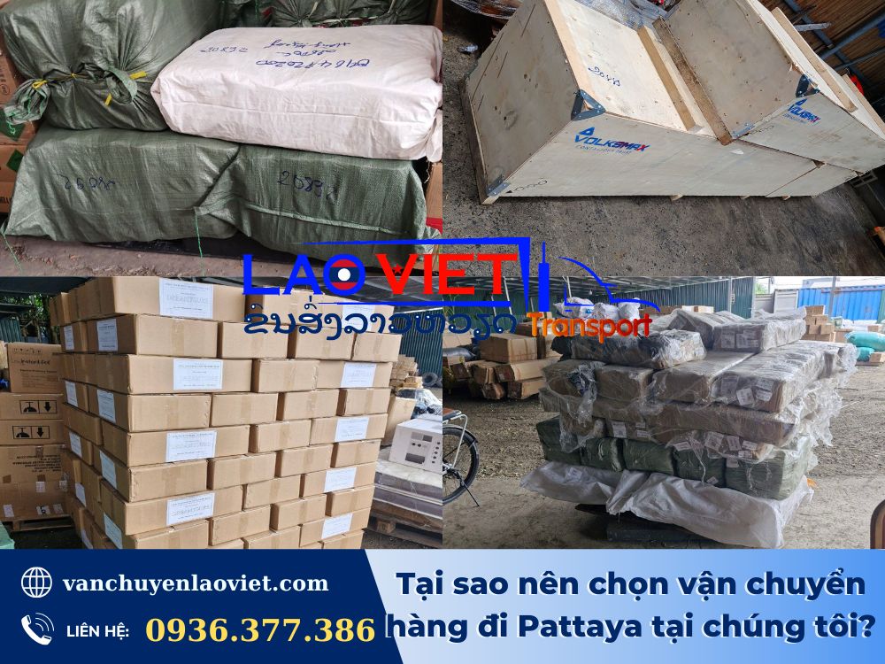 tai-sao-nen-chon-van-chuyen-hang-di-pattaya-tai-chung-toi-vanchuyenlaoviet