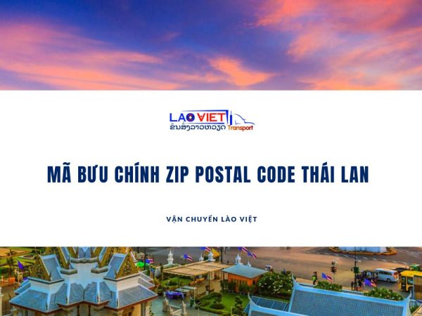 ma-buu-chinh-zip-postal-code-thai-lan-vanchuyenlaoviet
